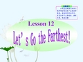 九年级英语上册《Unit2 Biggest,Longest,Widest》lesson 12同步授课