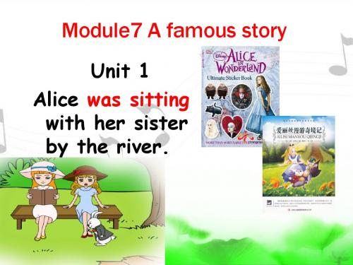 外研八年级上Module 7 Unit 1 She was sitting by the river.