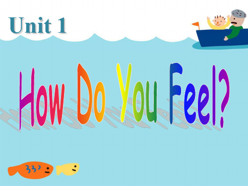 精选最新 三年级下册英语课件-Unit 1 How Do You Feel Lesson 3 Are You Okay 1｜冀教版(一起)(共19张PPT