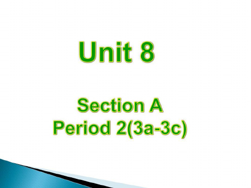 人教版七年级英语上册Unit8教学课件SectionA3a 3c共50张