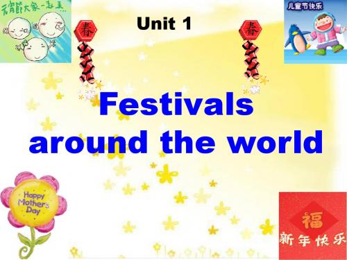 高中英语必修三 Unit 1 Festivals around the world Reading