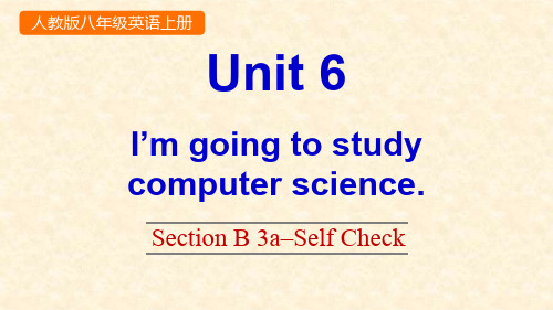 人教版八年级上册英语《Unit 6 Section B 3a-Self Check》优质PPT课件