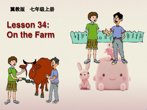 2022年冀教版《Lesson34 On the Farm》课件 (4)