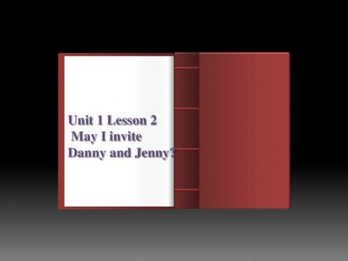 冀教版英语(一起)五年级上册Unit 1 Lesson 2 May I invite Danny a