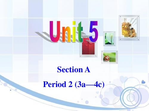 人教版九年级英语-unit-5 Section A   (3a—4c)(共28张PPT)