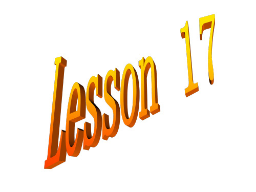 冀教版英语八年级上册Lesson17课件.ppt