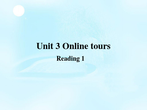 2020版英语初中下册课件重点双语学校八年级英语下册 Unit 3 Online tours Reading 1课件 