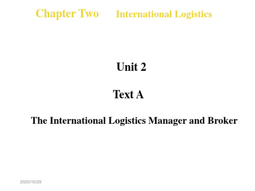 物流专业英语2.2TheInternationalLogisticsManagerandBroker