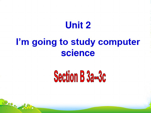 鲁教版七年级英语下册Unit2_SectionB(3a-3c)优质课件