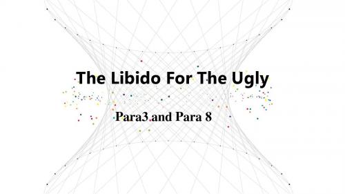 The libido for the ugly