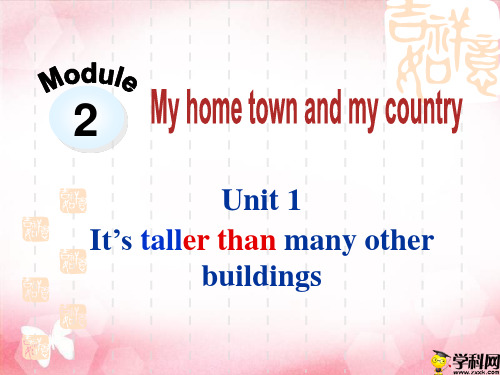 内蒙古呼和浩特市第十一中学外研版八年级英语上Module2Unit1It’stallerthanmanyotherbuildings(共16张PPT)