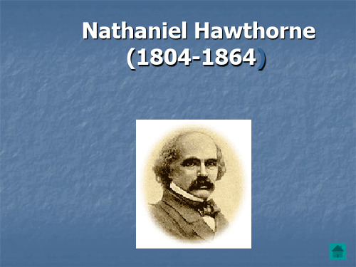 南开大学 外国语学院 美国文学课件Nathaniel_Hawthorne