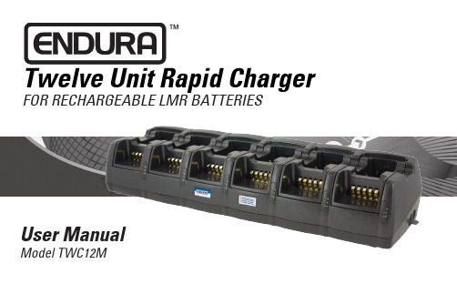 ENDURA TWC12M Twelve Unit Rapid Charger 使用说明书