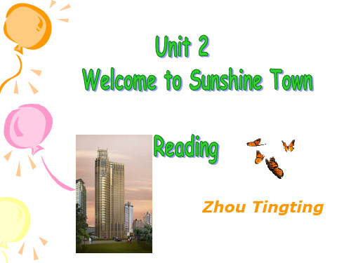 译林牛津七年级下Unit 2 Welcome to Sunshine Town课件