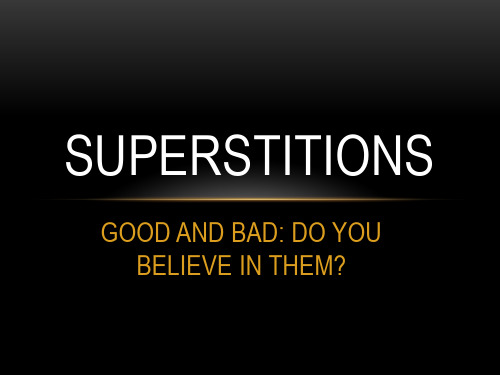 英语迷信superstitions