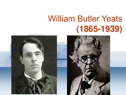 William Butler Yeats威廉·巴特勒·叶芝