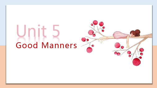 中职英语拓展模块Unit 5 Good Manners