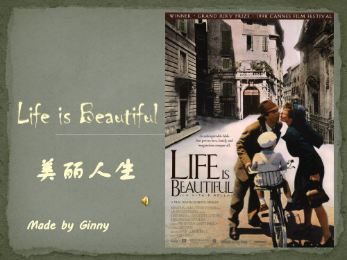 LifeisBeautiful美丽人生电影英文介绍