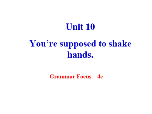 人教版英语九 年级全一册Unit 10 Section A Grammar Focus 4a-4c课