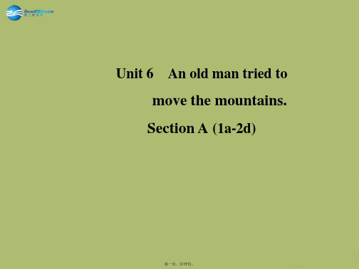 八年级英语下册 Unit 6 An old man tried to move the mounta