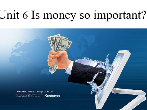 Is money so important  课件