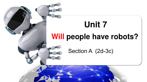 Unit 7 SectionA 2d-3c 课件 人教版英语八年级上册