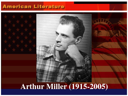 美国文学导论课件 之ArthurMiller