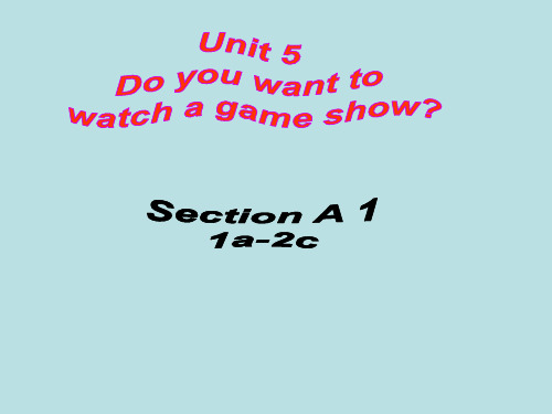 最新人教版八年级上Unit5SectionA1a-2c课件(24张)