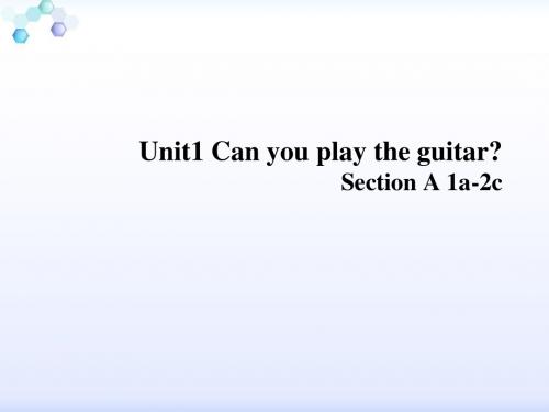 2015年最新人教版七年级英语下册Unit 1Can you play the guitar 教学课件