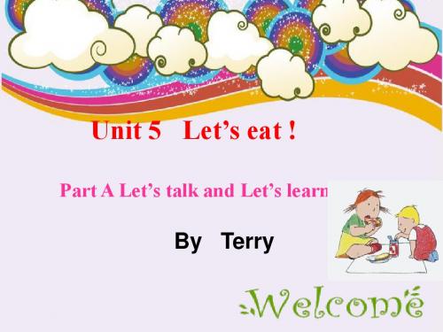 小学英语人教版(PEP)三年级上册Unit5 Let’s eat !PartA Let's_learn课件