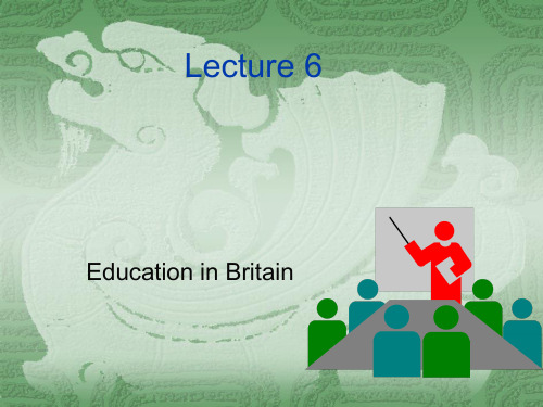 lecture 6 英国教育