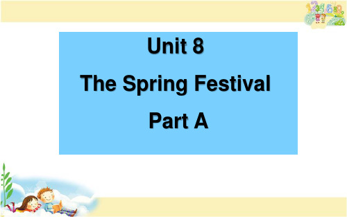 闽教版英语四年级上册 Unit 8 The Spring Festival