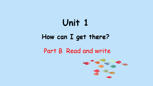 PEP版英语六年级上册Unit1B Read and write课件