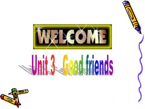 英语：预备课程Unit 3 Good friends课件(牛津英语七年级)