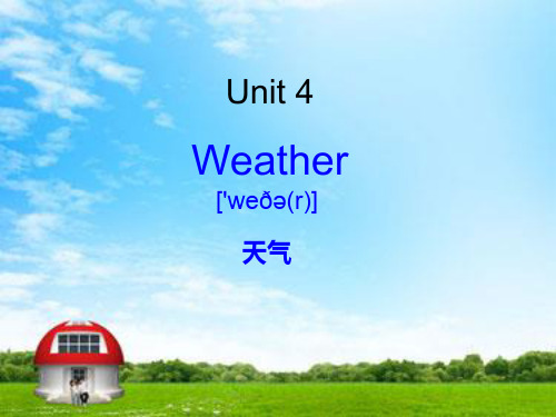 (完整版)新人教版小学英语四年级下册第三单元unit3weather课件