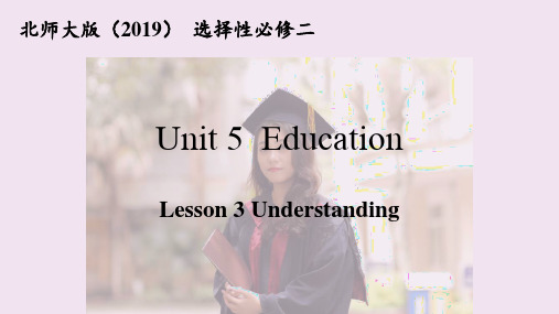 Unit 5 Lesson 3 Understanding(课件)