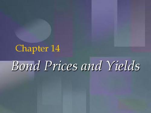 Chap014Bond Prices and Yields金融工程英文(王小麓)