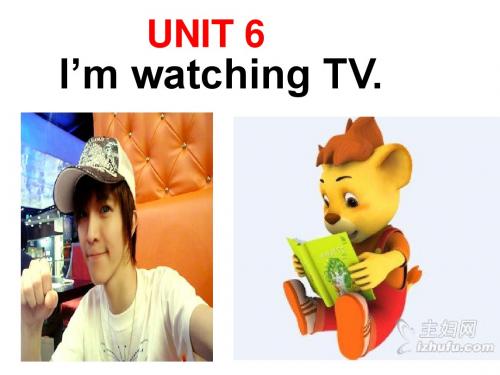 Unit6 I'm watching TV. Section B2b