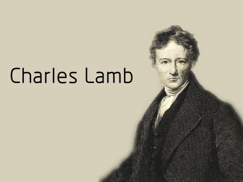 Charles Lamb(查尔斯兰姆)人物简介 英国文学家
