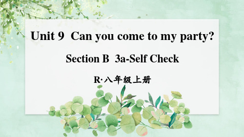 英语八年级上册《Unit 9(Section B 3a-Self Check)》