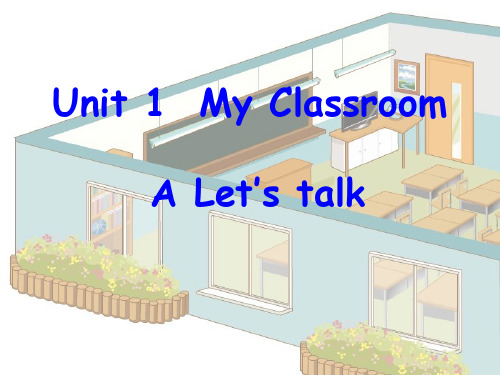 Unit1_My_classroom_课时2PPT课件