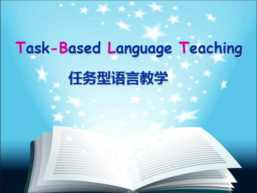 Taskbased language teaching任务型教学法.ppt