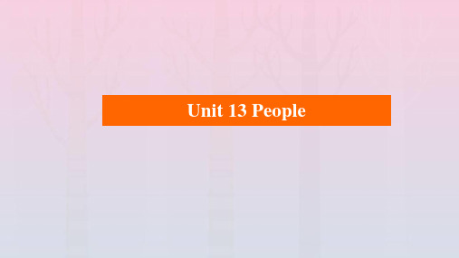 老高考适用2023高考英语一轮总复习第一编教材回眸Unit13People课件北师大版