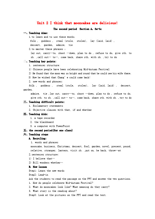 九年级英语全册 Unit 2 I think that mooncakes are delicious Section A(3a-4c)教案 (新版)人教新目标版