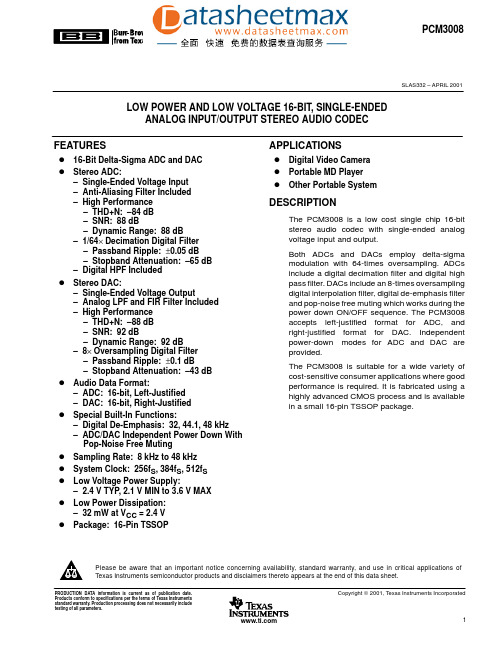 IC datasheet pdf-PCM3008,pdf(Low Power and Low Voltage 16-Bit, Single-Ended Analog Input_Output Ster