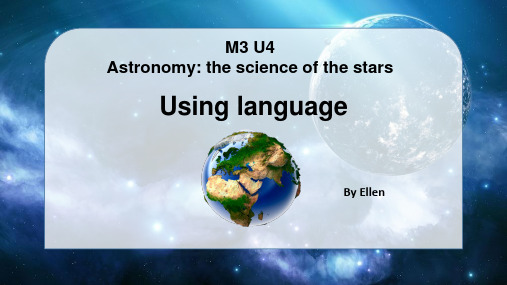 新人教版高中英语必修三unit 4 Astronomy the science of the sta