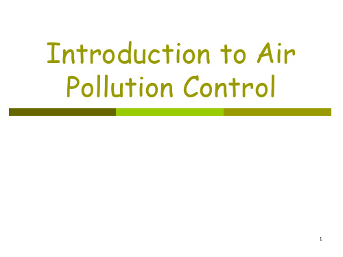 大气污染控制lecture 1-2 Introduction to Air Pollution Control
