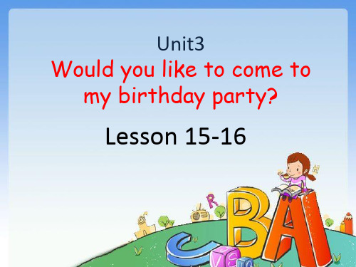 六年级上册英语课件-Unit 3 Lesson 15-16人教精通版