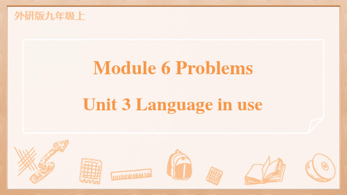 Module6Unit3课件英语九年级上册