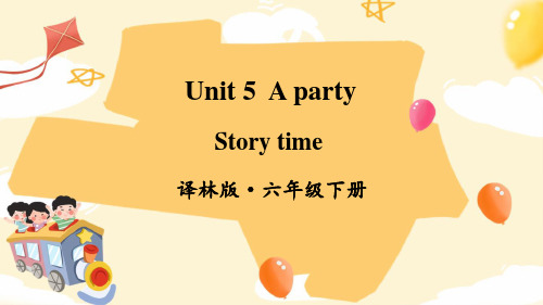 译林版英语三起六年级下册课件Story time(6)